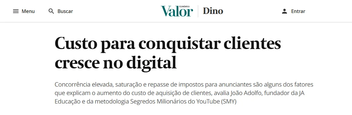 Manchete do Valor Econômico: Custo para conquistar clientes cresce no digital
